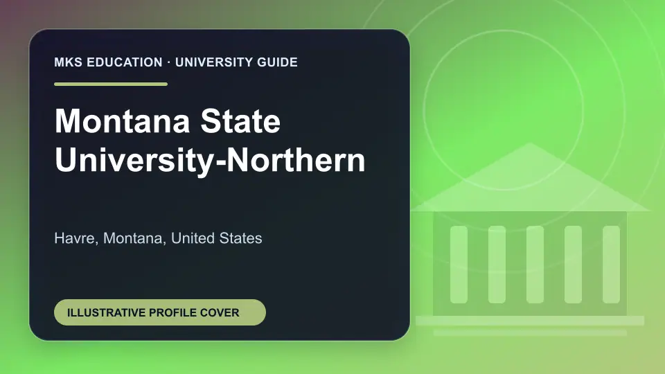 Illustrative MKS Education profile cover for Montana State University-Northern in the USA