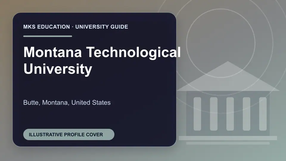 Illustrative MKS Education profile cover for Montana Technological University in the USA