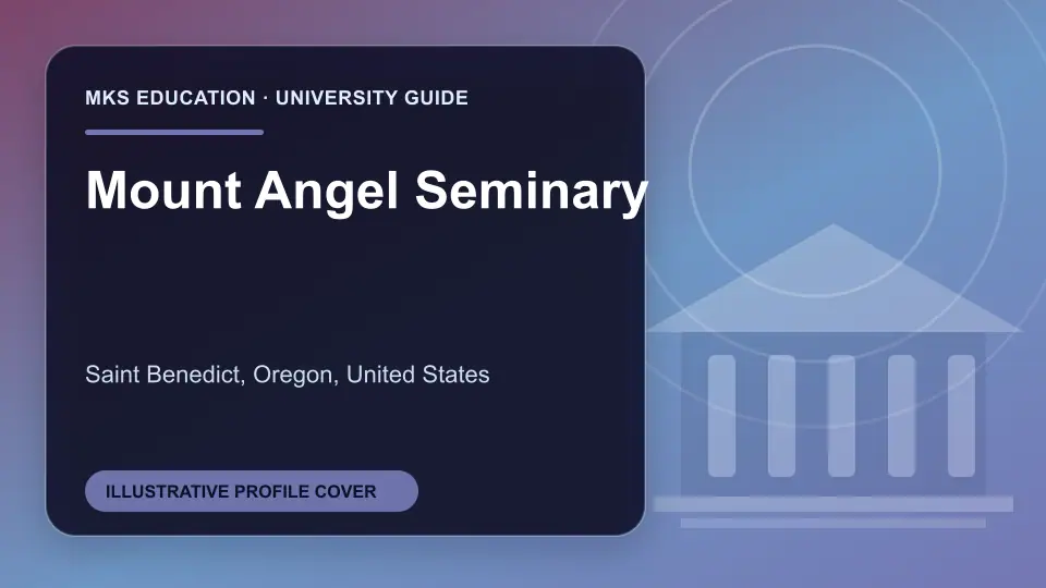 Illustrative MKS Education profile cover for Mount Angel Seminary in the USA
