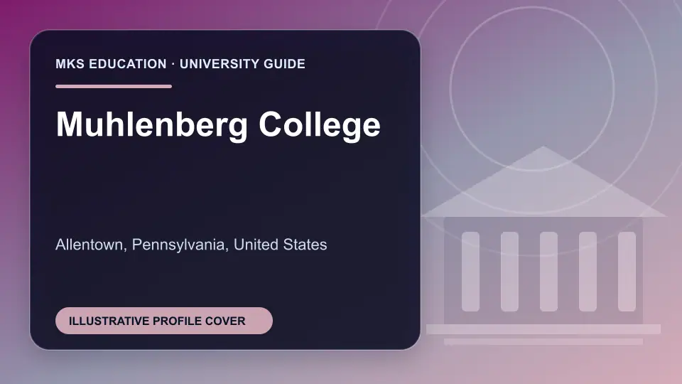 Illustrative MKS Education profile cover for Muhlenberg College in the USA