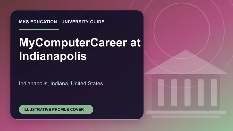 Illustrative MKS Education profile cover for MyComputerCareer at Indianapolis in the USA
