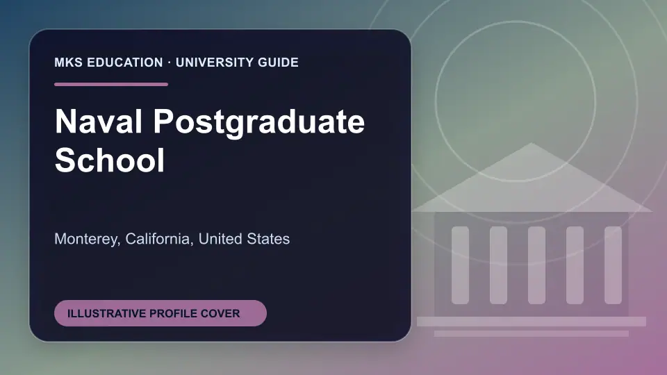 Illustrative MKS Education profile cover for Naval Postgraduate School in the USA