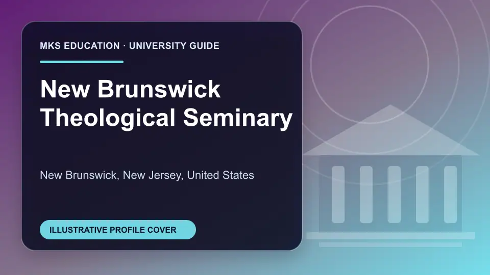 Illustrative MKS Education profile cover for New Brunswick Theological Seminary in the USA