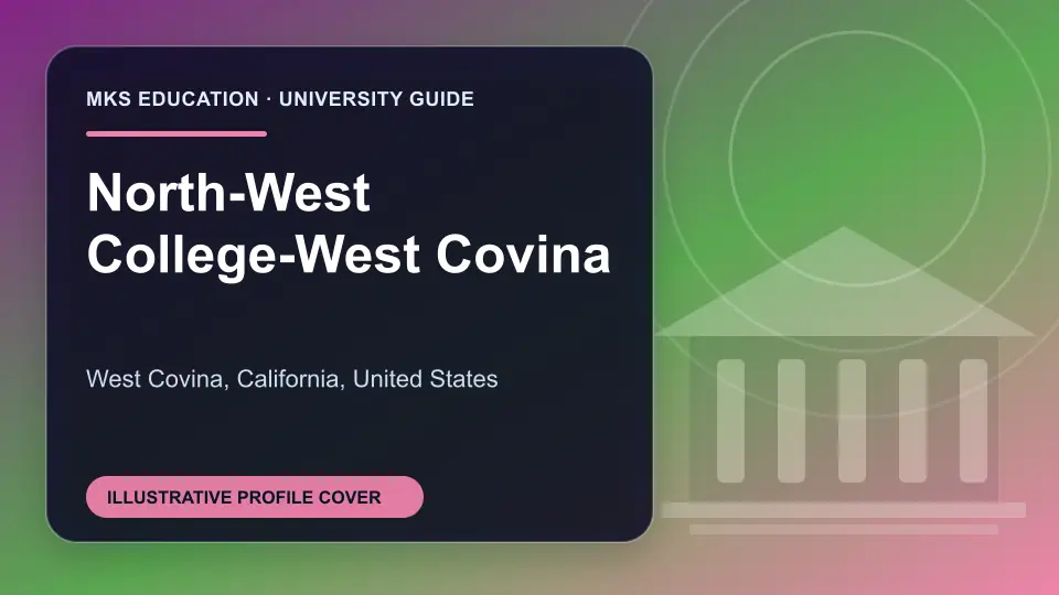 Illustrative MKS Education profile cover for North-West College-West Covina in the USA