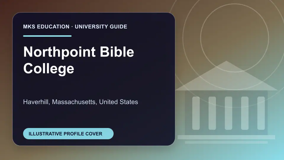 Illustrative MKS Education profile cover for Northpoint Bible College in the USA