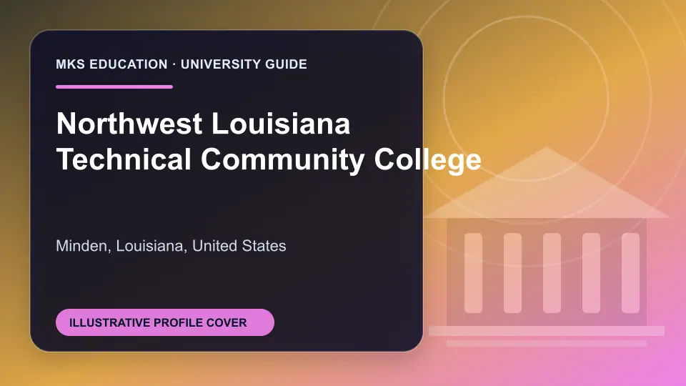 Illustrative MKS Education profile cover for Northwest Louisiana Technical Community College in the USA