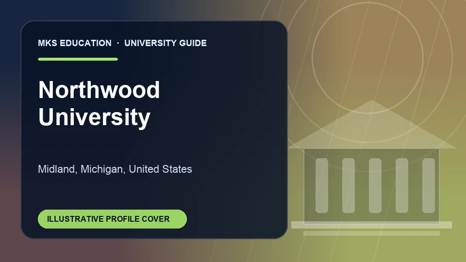 Illustrative MKS Education profile cover for Northwood University in United States