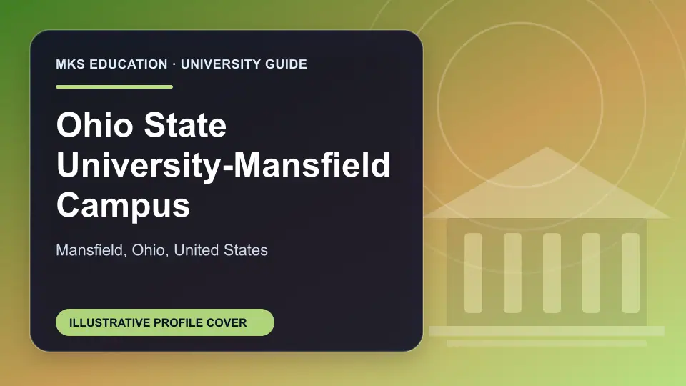 Illustrative MKS Education profile cover for Ohio State University-Mansfield Campus in the USA