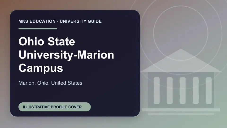Illustrative MKS Education profile cover for Ohio State University-Marion Campus in the USA