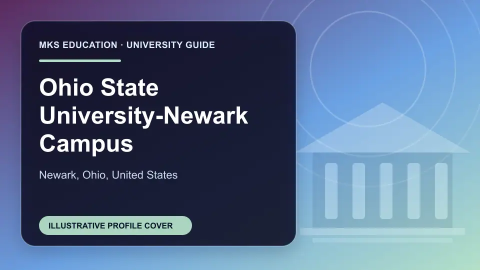 Illustrative MKS Education profile cover for Ohio State University-Newark Campus in the USA