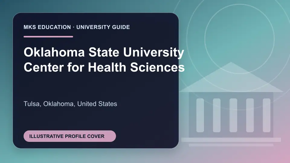Illustrative MKS Education profile cover for Oklahoma State University Center for Health Sciences in the USA