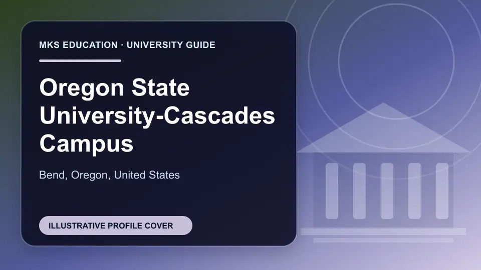 Illustrative MKS Education profile cover for Oregon State University-Cascades Campus in the USA