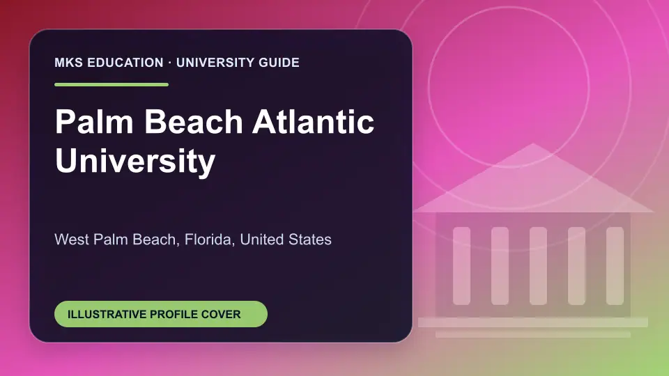 Illustrative MKS Education profile cover for Palm Beach Atlantic University in the USA