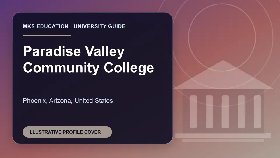 Illustrative MKS Education profile cover for Paradise Valley Community College in the USA