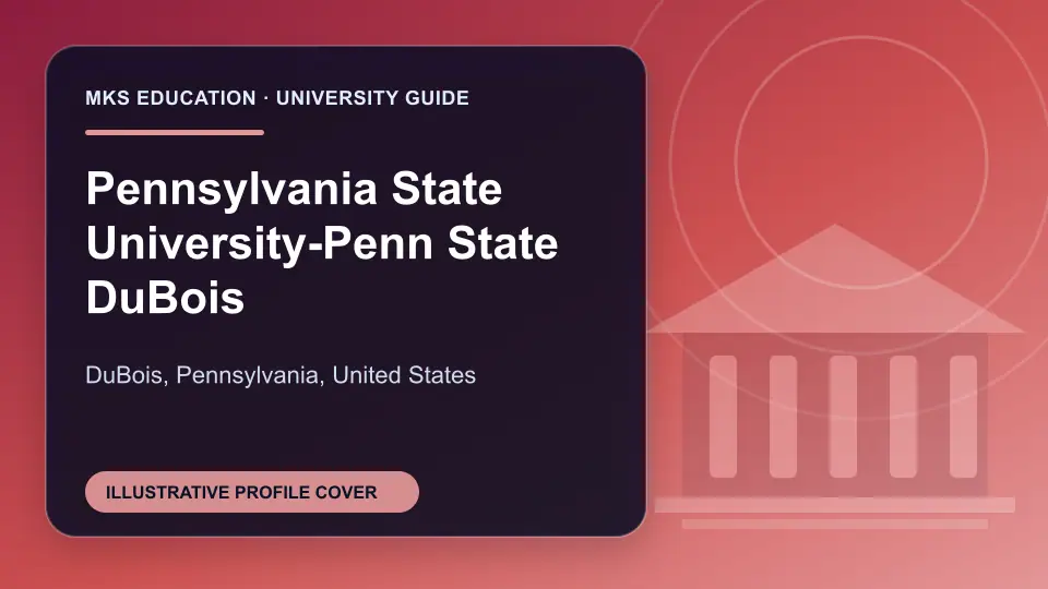 Illustrative MKS Education profile cover for Pennsylvania State University-Penn State DuBois in the USA