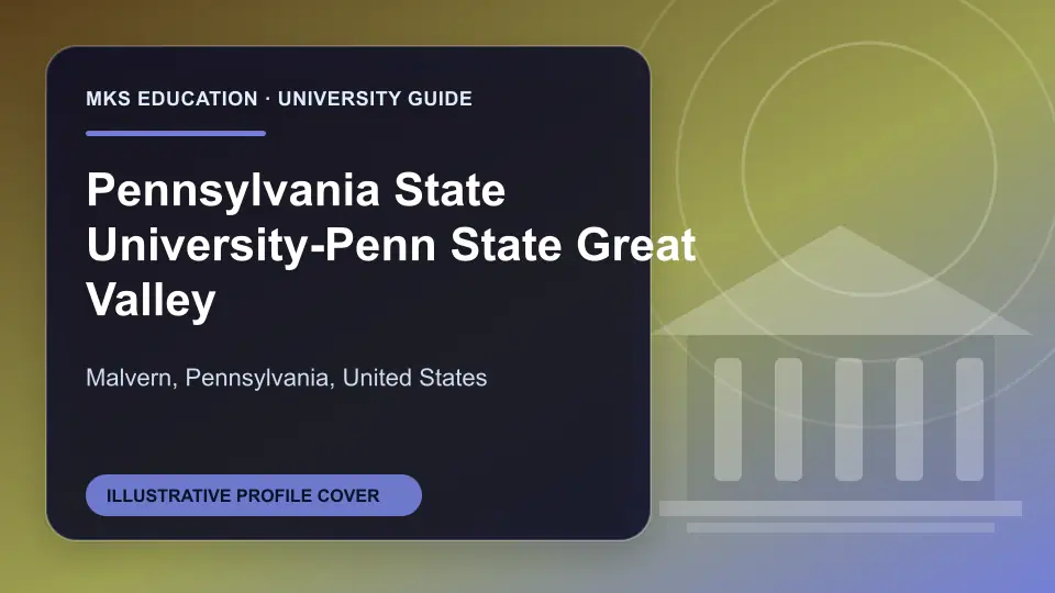 Illustrative MKS Education profile cover for Pennsylvania State University-Penn State Great Valley in the USA