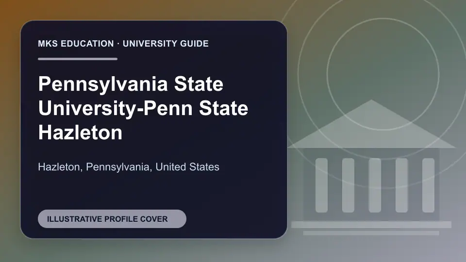 Illustrative MKS Education profile cover for Pennsylvania State University-Penn State Hazleton in the USA