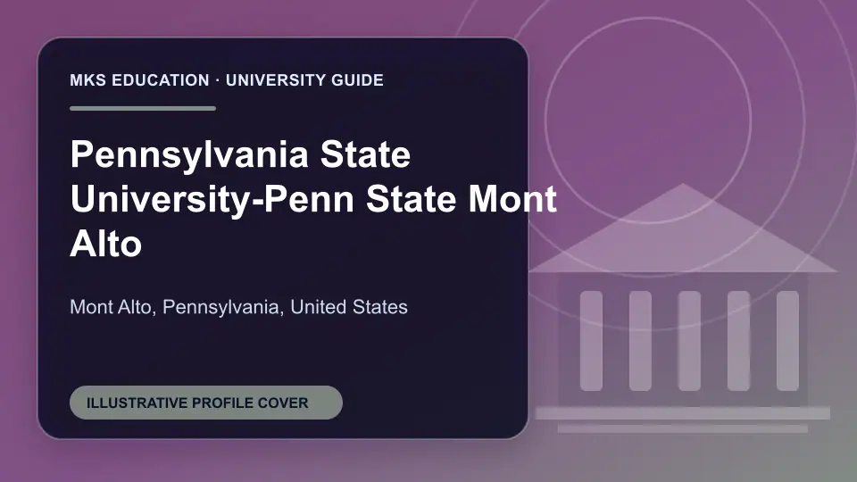 Illustrative MKS Education profile cover for Pennsylvania State University-Penn State Mont Alto in the USA