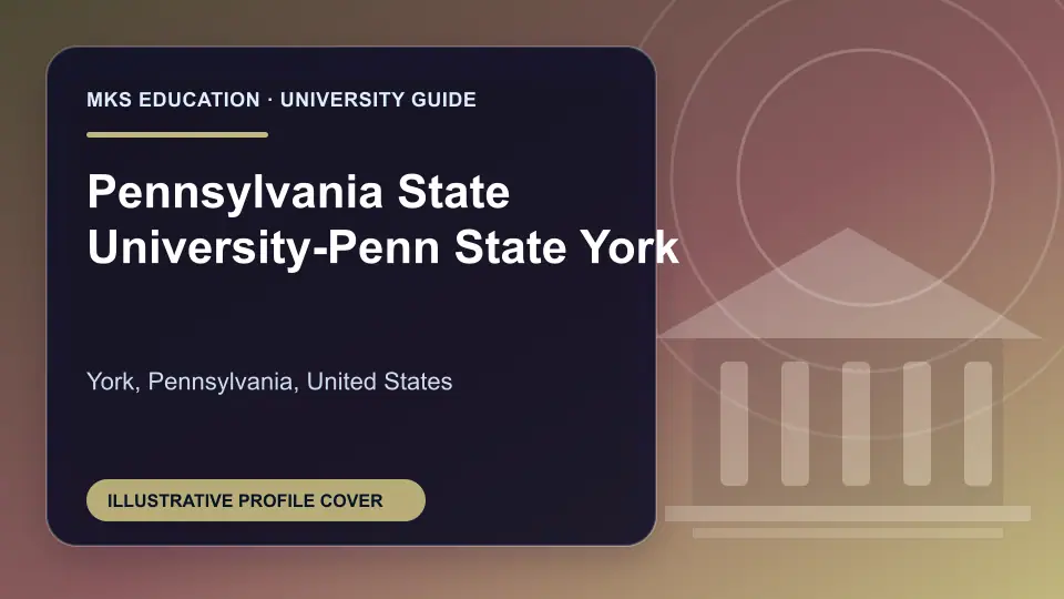 Illustrative MKS Education profile cover for Pennsylvania State University-Penn State York in the USA