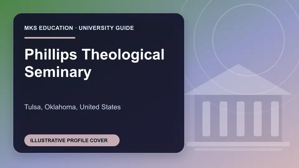 Illustrative MKS Education profile cover for Phillips Theological Seminary in the USA