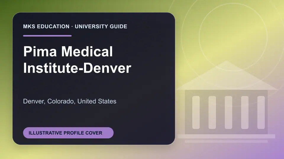 Illustrative MKS Education profile cover for Pima Medical Institute-Denver in the USA