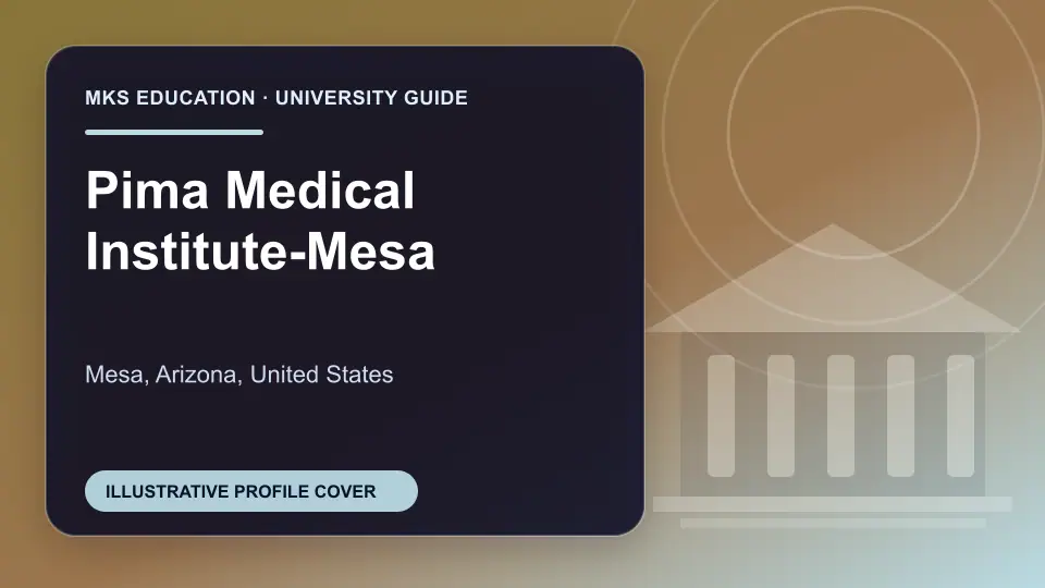 Illustrative MKS Education profile cover for Pima Medical Institute-Mesa in the USA
