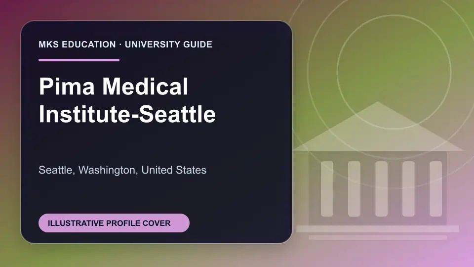 Illustrative MKS Education profile cover for Pima Medical Institute-Seattle in the USA