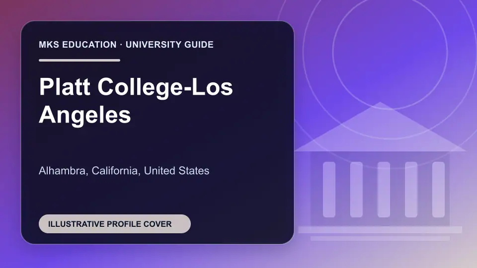 Illustrative MKS Education profile cover for Platt College-Los Angeles in the USA