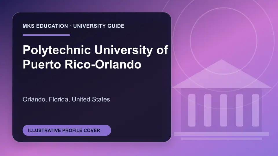 Illustrative MKS Education profile cover for Polytechnic University of Puerto Rico-Orlando in the USA