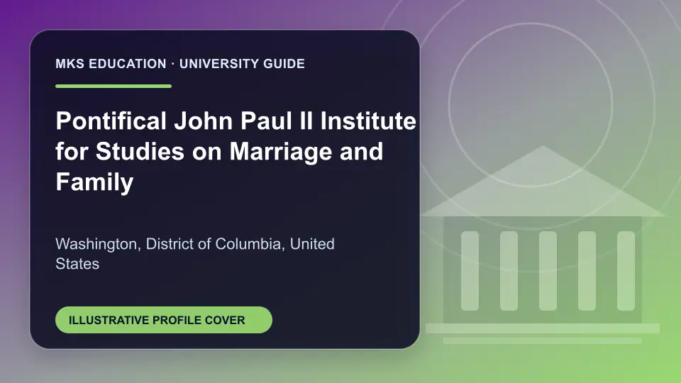 Illustrative MKS Education profile cover for Pontifical John Paul II Institute for Studies on Marriage and Family in the USA