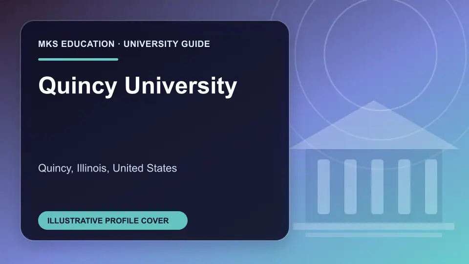 Illustrative MKS Education profile cover for Quincy University in the USA