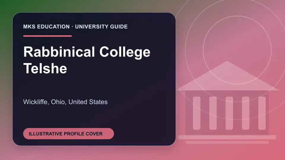 Illustrative MKS Education profile cover for Rabbinical College Telshe in the USA