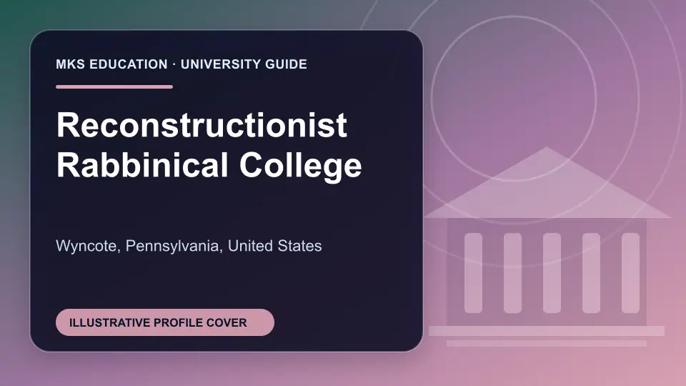Illustrative MKS Education profile cover for Reconstructionist Rabbinical College in the USA