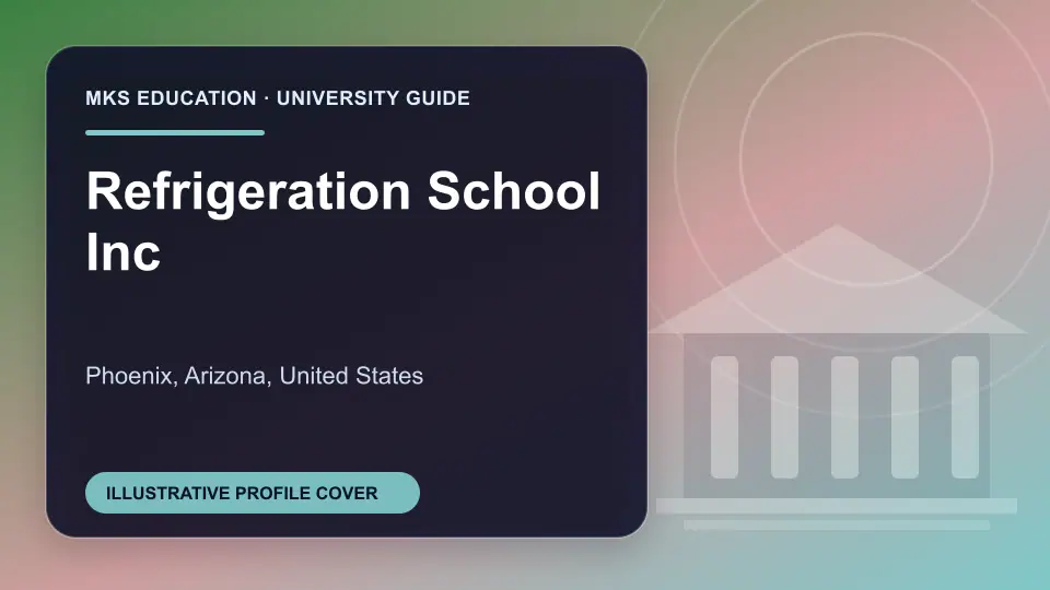 Illustrative MKS Education profile cover for Refrigeration School Inc in the USA