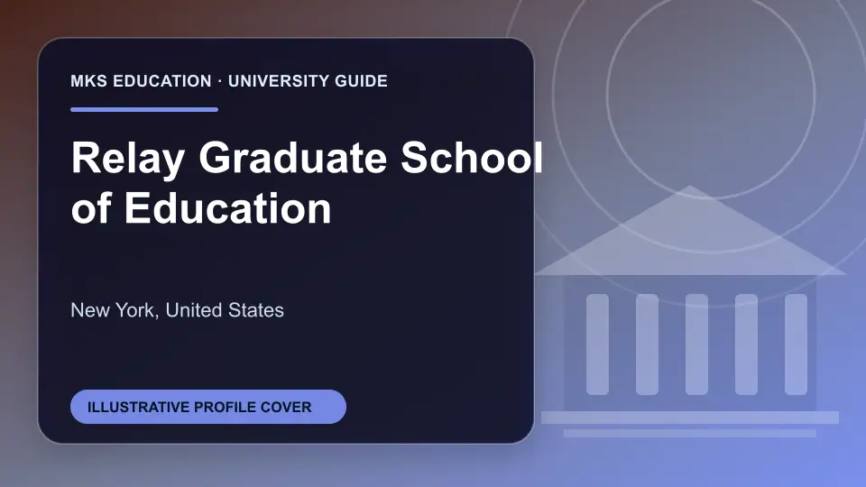 Illustrative MKS Education profile cover for Relay Graduate School of Education in the USA