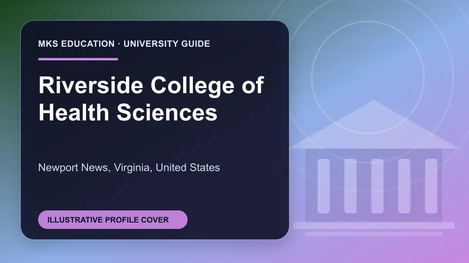 Illustrative MKS Education profile cover for Riverside College of Health Sciences in the USA