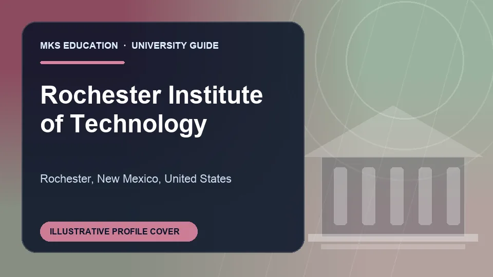 Illustrative MKS Education profile cover for Rochester Institute of Technology in United States
