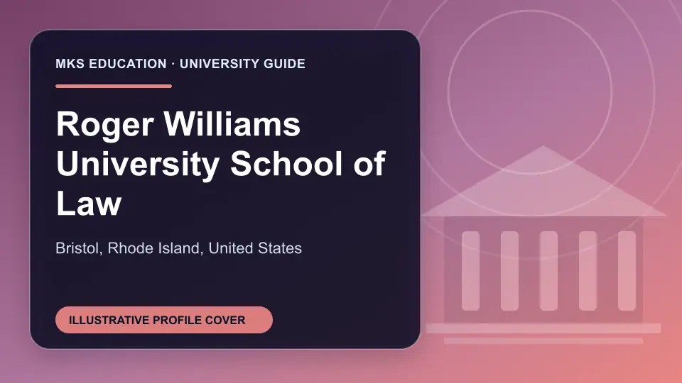 Illustrative MKS Education profile cover for Roger Williams University School of Law in the USA