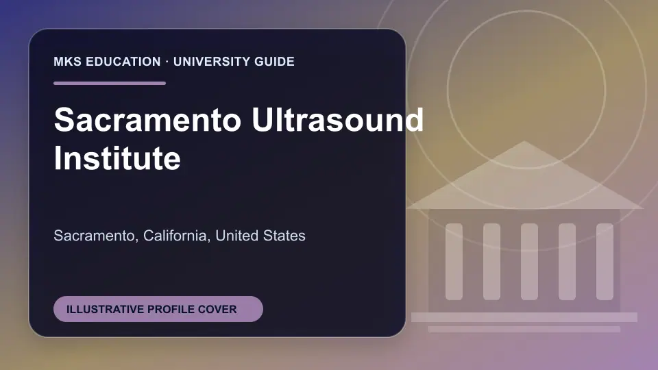 Illustrative MKS Education profile cover for Sacramento Ultrasound Institute in the USA