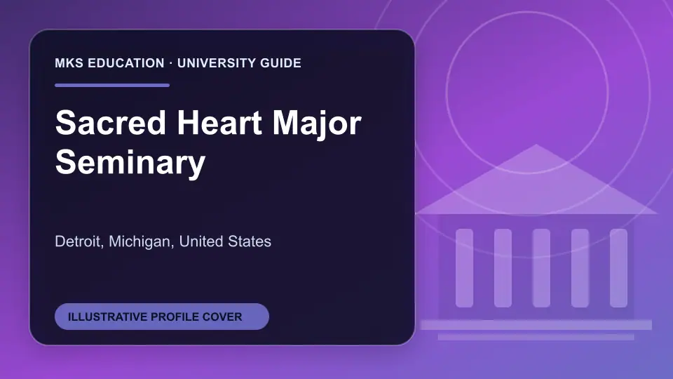Illustrative MKS Education profile cover for Sacred Heart Major Seminary in the USA