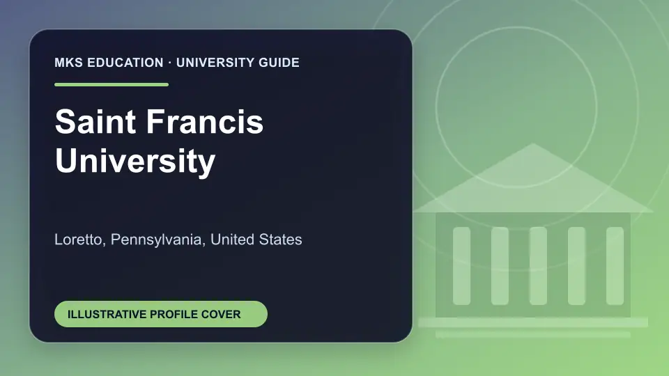 Illustrative MKS Education profile cover for Saint Francis University in the USA