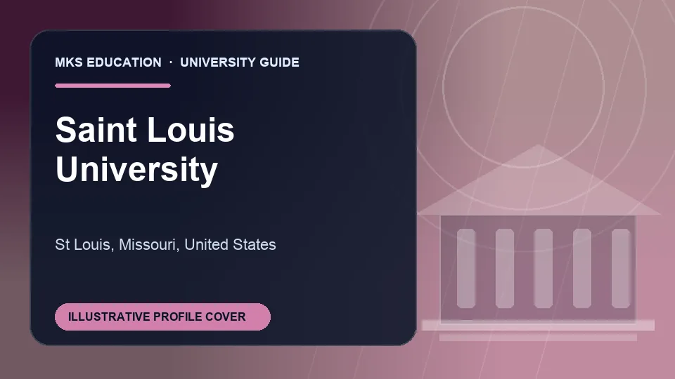 Illustrative MKS Education profile cover for Saint Louis University in the USA
