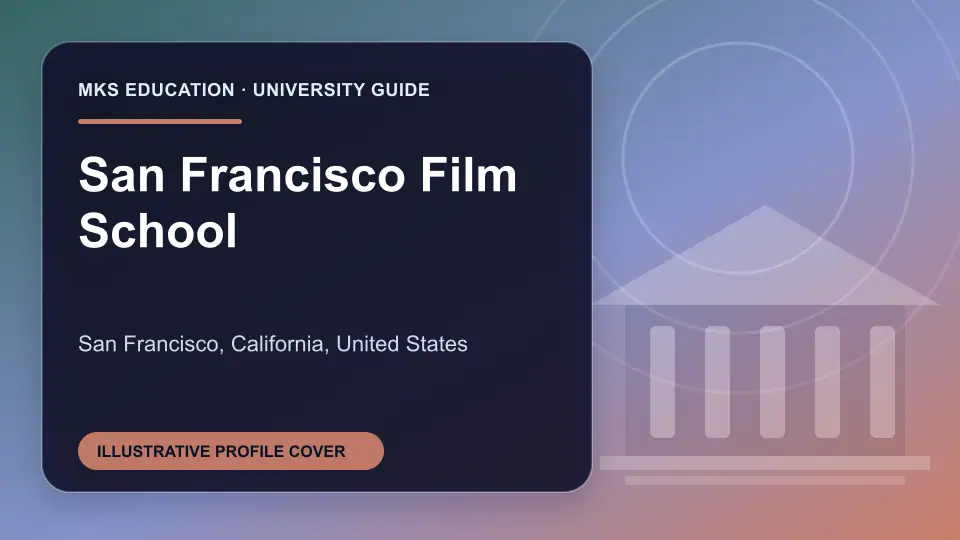 Illustrative MKS Education profile cover for San Francisco Film School in the USA