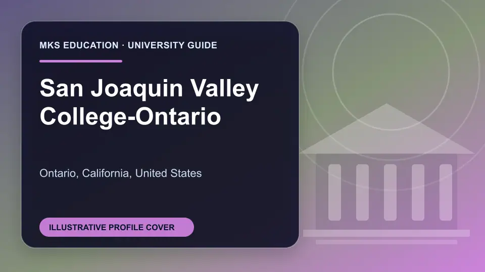 Illustrative MKS Education profile cover for San Joaquin Valley College-Ontario in the USA