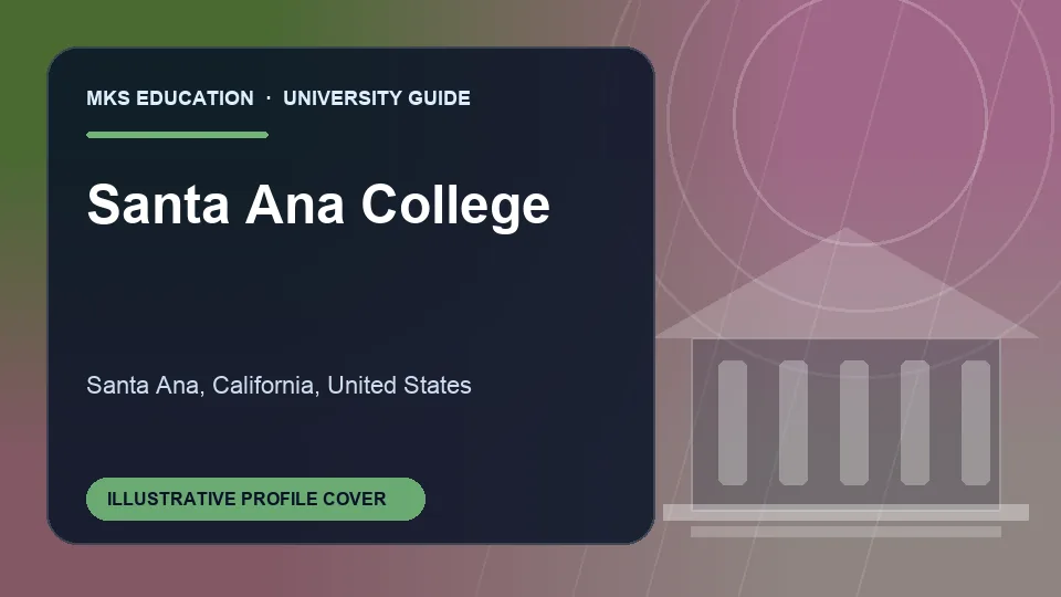 Illustrative MKS Education profile cover for Santa Ana College in United States