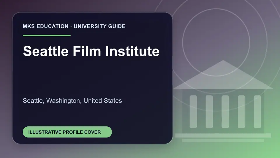 Illustrative MKS Education profile cover for Seattle Film Institute in the USA