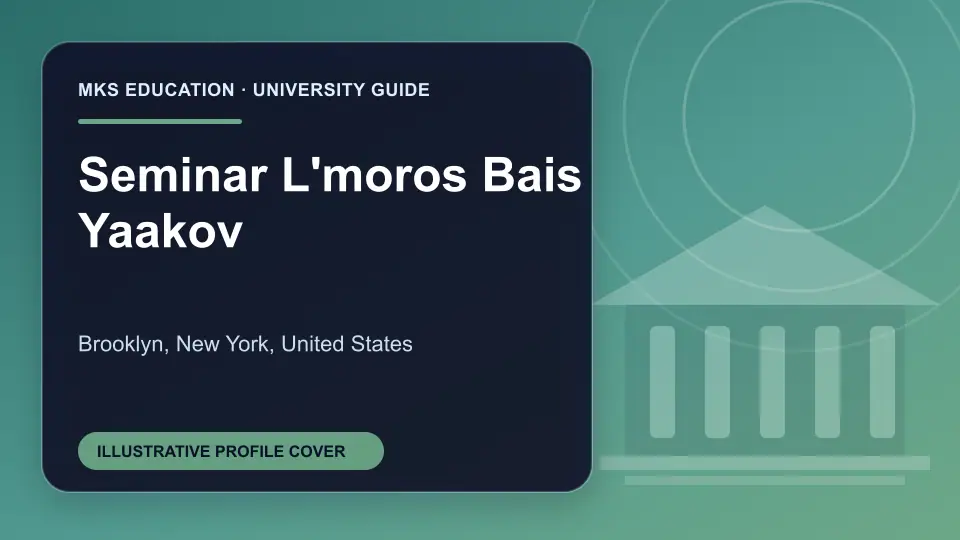 Illustrative MKS Education profile cover for Seminar L'moros Bais Yaakov in the USA