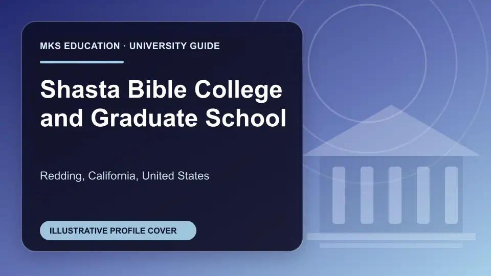 Illustrative MKS Education profile cover for Shasta Bible College and Graduate School in the USA