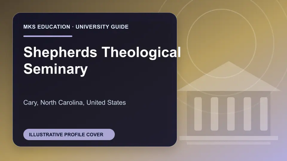 Illustrative MKS Education profile cover for Shepherds Theological Seminary in the USA