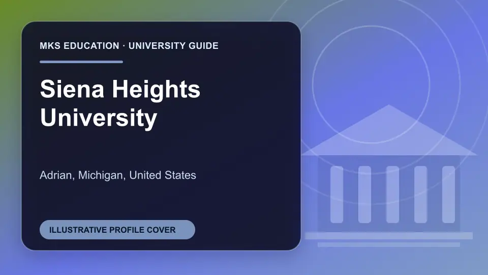 Illustrative MKS Education profile cover for Siena Heights University in the USA